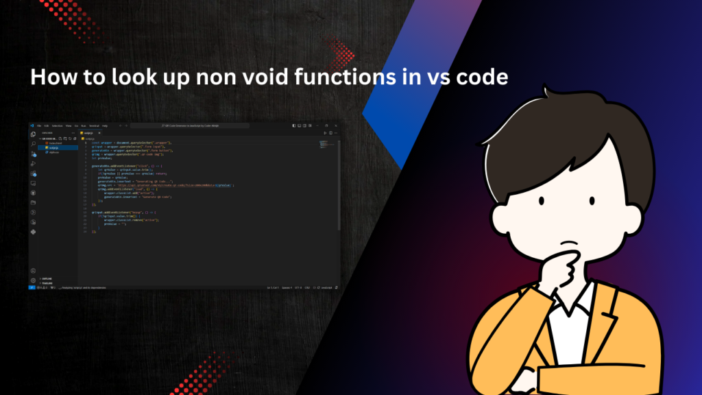 How to look up non void functions in vs code