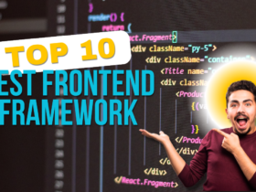 Top 10 Best Frontend Framework in 2025