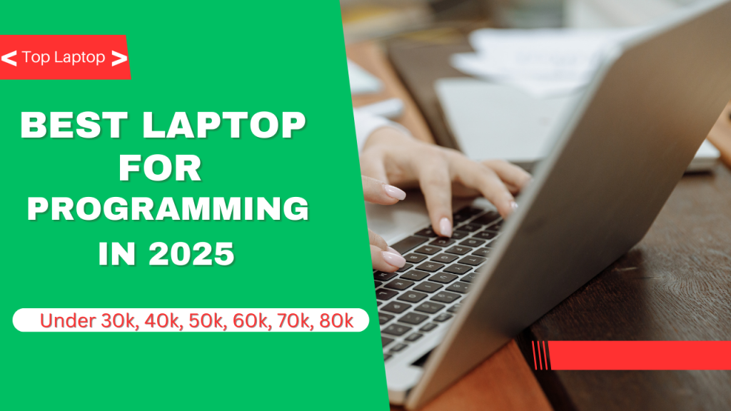 Best Laptop for Programming in 2025