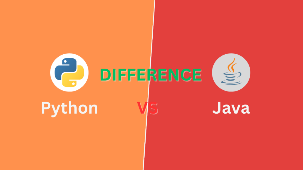 Difference Between Python and Java